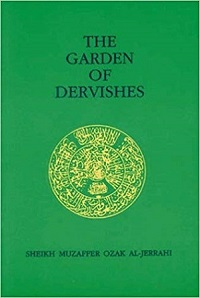The Garden of Dervishes